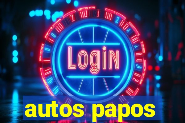 autos papos